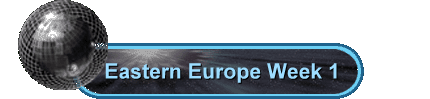 Eastern Europe Week 1