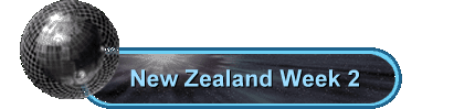 New Zealand Week 2