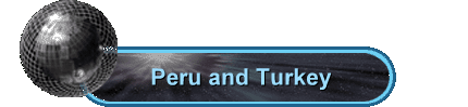 Peru and Turkey